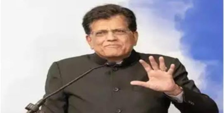 पीयूष गोयल की अमेरिका यात्रा: व्यापार समझौते, इस्पात-एल्युमीनियम शुल्क और रेसिप्रोकल टैरिफ पर होगी अहम चर्चा