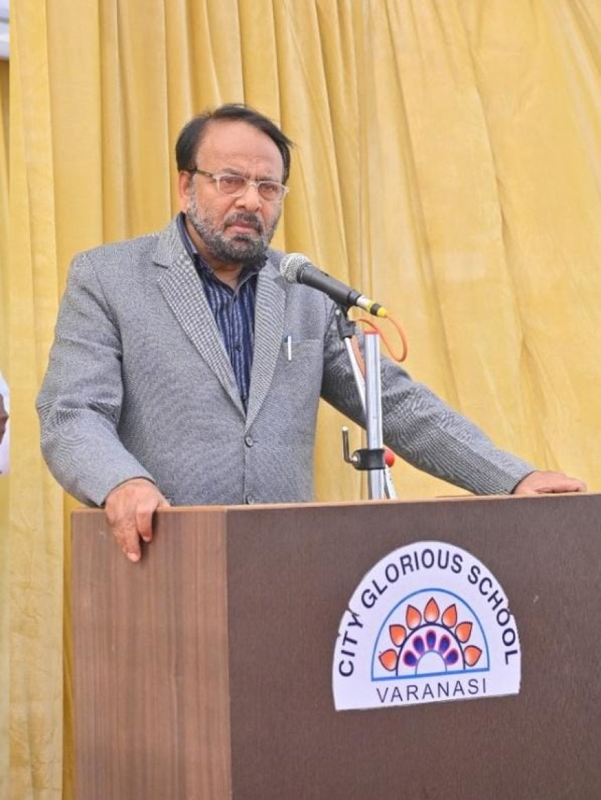 वाराणसी शिक्षा प्रशिक्षण व्यक्तित्व निर्माण: "व्यक्तित्व और चरित्र निर्माण में शिक्षा के साथ प्रशिक्षण अत्यंत आवश्यक है"— प्रोफ़ेसर आफ़ताब अहमद आफ़ाक़ी